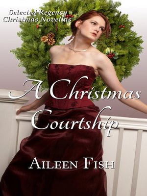 cover image of A Christmas Courtship (Regency Christmas Anthology)